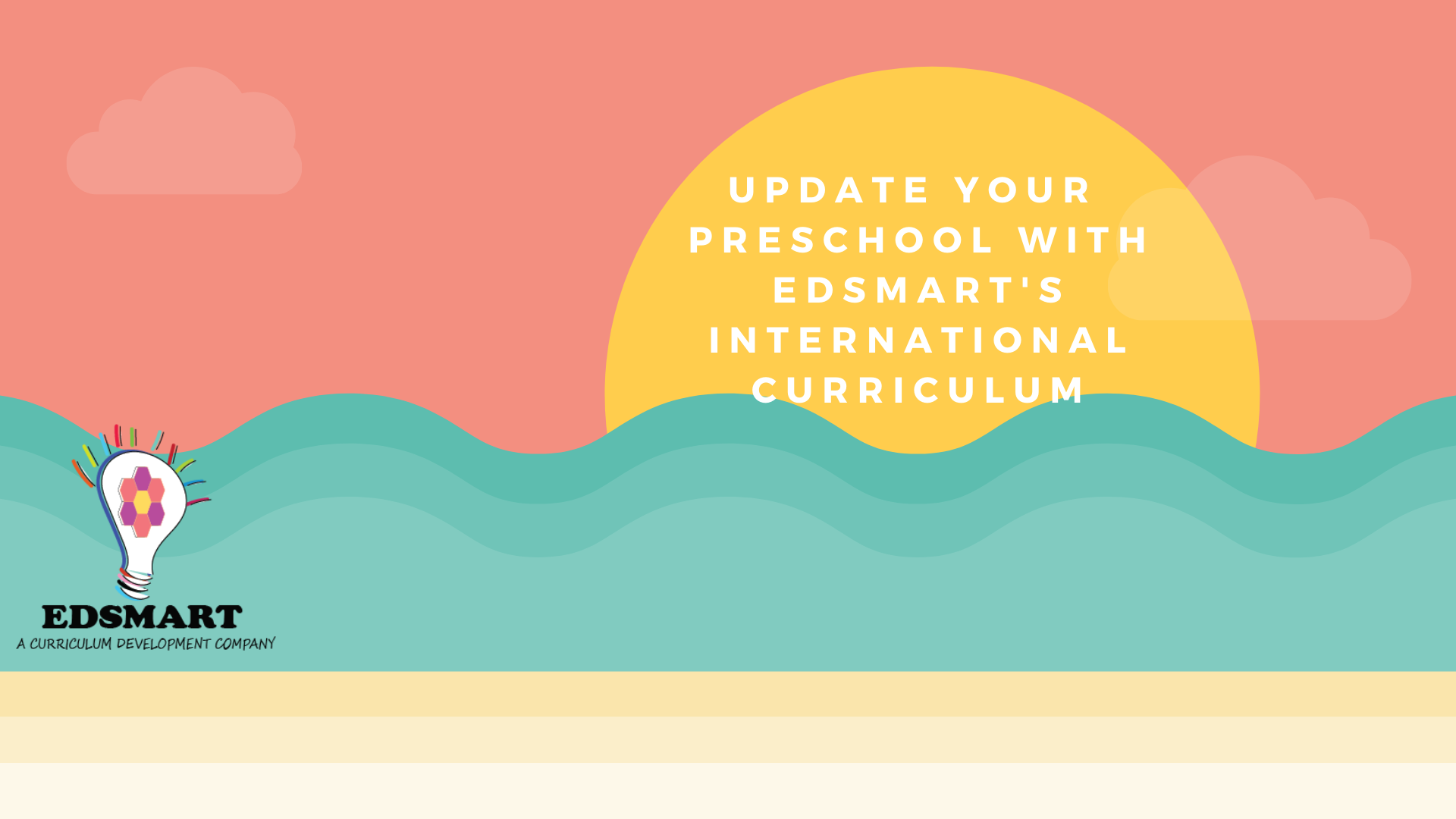 Edsmart Preschool Curriculum Syllabus